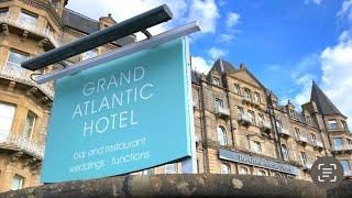 The Grand Atlantic Hotel 2025 - Weston-super-Mare