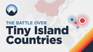 Why Taiwan and China are Battling over Tiny Island Countries