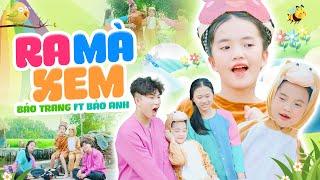 Ra Mà Xem  Bảo Trang ft Bảo Anh, Nhạc Thiếu Nhi Vui Nhộn, MV 4K