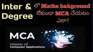 MCA without Maths background in Inter and Degree | MCA with any graduation  | NRK Learning studio