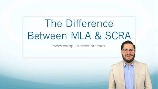 The Difference Between MLA & SCRA