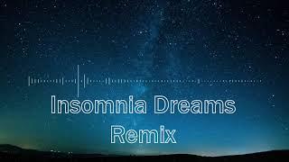 OcularNebula - Insomnia Dreams Remix (BahKooJ)