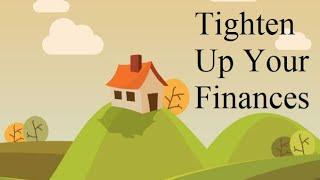 Tighten Up the Household Finances