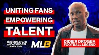 Didier Drogba on empowering African talent and fan engagement