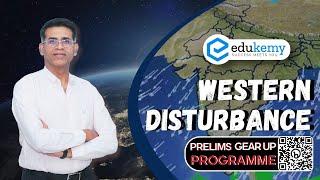 Western Disturbances | UPSC Prelims Gear Up Programme | UPSC Prelims Test Series | Shabbir Sir