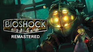 LET'S RETURN TO RAPTURE   // BioShock Remastered (Day 3) #mature [18+]