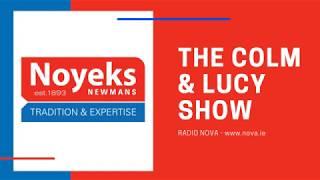 Noyeks Newmans - Radio Nova - The Colm & Lucy Show