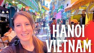 First Time in VIETNAM  Solo Travel Hanoi: Old Quarter, Train Street, Beer Street, Vietnamese Food