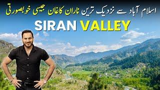 Islamabad to Siran Valley Trip | Siran Valley Mansehra | Siran Valley Location | Travel Kahani