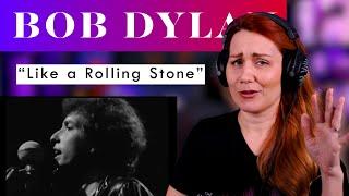 My First Time Hearing Bob Dylan Sing! Vocal ANALYSIS of "Like A Rolling Stone"