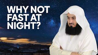 Why Not Fast at Night? | Mufti Menk | Ramadan 2025