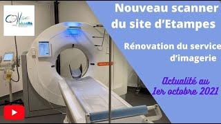 Nouveau scanner du site d’Etampes - Rénovation du service d’imagerie - Actualité CHSE au 01/10/2021