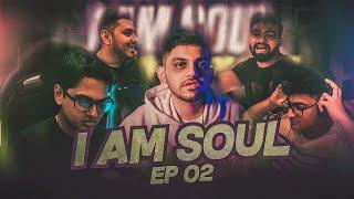 I AM SOUL • EP 2 - Ups and downs , but we are Bmps finalists !