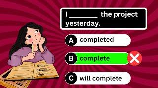 Ultimate Grammar Quiz: Can You Pass This Test on Tenses, Voice, Speech, and Agreement?