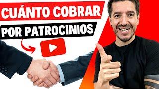 Cuánto DINERO COBRAR por PATROCINIOS en tu Canal de YouTube (Lista completa de Precios)