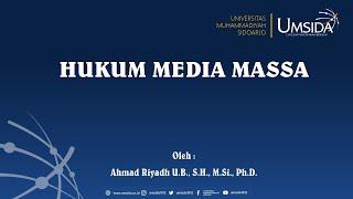 HUKUM MEDIA - HUKUM MEDIA MASSA | FBHIS - UMSIDA