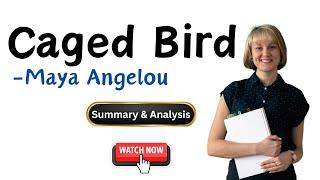 Caged Bird by Maya Angelou Summary & Analysis #poem #poemsummary  #mayaangelou