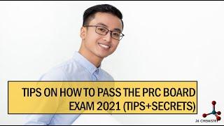 TIPS ON HOW TO PASS THE PRC BOARD EXAM 2021 (TIPS+SECRETS)
