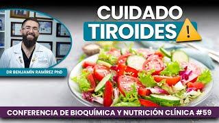 Mucha Ensalada Influye la Tiroides - Conferencia # 59 Contra las Enfermedades - Dr Benjamín PhD