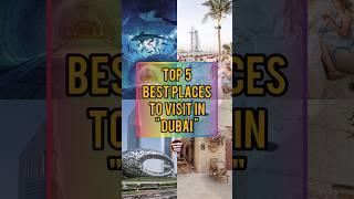 TOP 5 Best Places To Visit In Dubai | Amazing World Facts