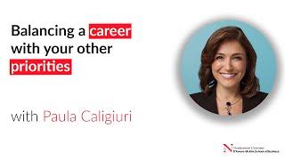 Balancing a career with your other priorities with Paula Caligiuri | International Business Today