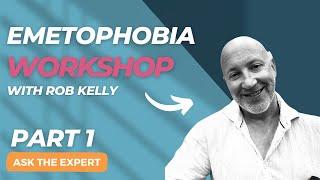 Free workshop with vomit phobia expert Rob Kelly at the Society of Medicine - Video 1