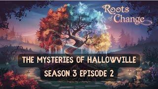  Roots of Change: The Echo of Balance  (Season 3, Episode 2)