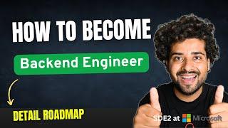 Roadmap to become Backend Engineer | Backend Engineer Complete Roadmap