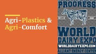 Agri-Comfort and Agri-Plastics at World Dairy Expo 2019