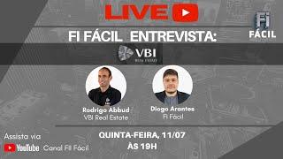 Fundos Imobiliários: LIVE com Rodrigo Abbud - VBI Real Estate - PVBI11