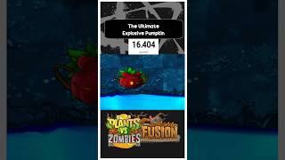 PVZ Fusion Building The Ultimate Explosive Pumkin #shorts