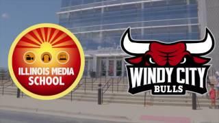 Illinois Media School Partners With The Windy City Bulls