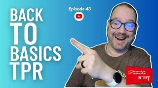 Encore: Master TPR Effortlessly—The Secret to Instant Engagement!
