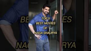 Top 5 best movies of Naga Shaurya |South Movies|#shorts #shortsfeed #shortsvideo #youtubeshorts