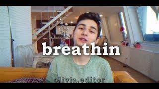 - breathin|edit|olivia.editor