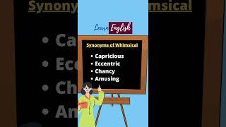 Synonyms of Whimsical? | Whimsical का Synonyms? #shorts #learnenglishmeaning #synonyms #youtubeshort