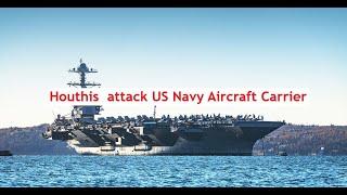 Houthis Claim Missile Attack On US Navy Aircraft Carrier In Red Sea