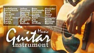 Best Instrumental Music in the World / Soft Relaxing Romantic Guitar Music , Guitar Acoustic