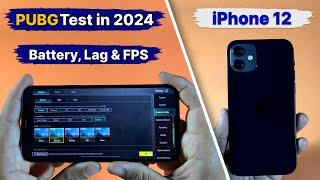 iPhone 12 PUBG Test in 2024 | Detailed BGMi Review in Hindi-Laag-FPS-Battery-Heating