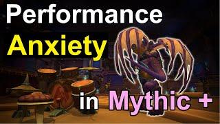 Dealing With Performance Anxiety In Mythic Plus