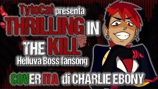 THRILLING IN THE KILL (Helluva Boss FanSong) di @TytoCat [COVER ITA]