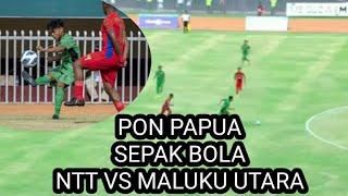 NTT vs Maluku Utara  Hasil pertandingan Sepak Bola ||Pon Papua 2021