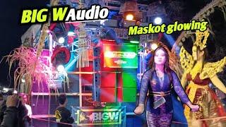 MENING...Spek glowing BIG W AUDIO karnaval kalirejo kalipare