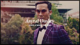 Asyraf Dasley - FACE of MALAYSIA 2020