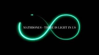 1 hour // mathbonus - there is light in us