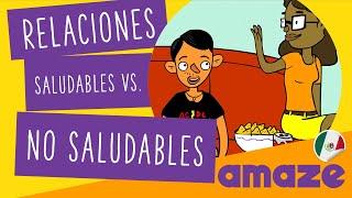 Relaciones saludables vs. no saludables (México)