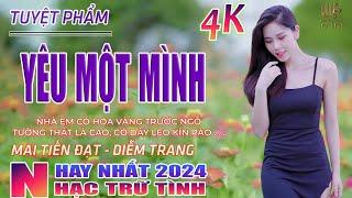 Yêu Một Mình, Qua Lối Nhỏ Vào Nhà Em Nhạc Trữ Tình Hay Nhất 2024 - Lk Bolero Nhạc Vàng Xưa Bất Hủ