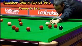 Snooker World Grand Prix Ronnie O’Sullivan vs Ding Junhui ( frame 3 & 4).