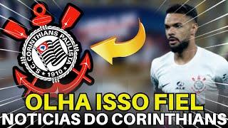 ACABOU DE SAIR! AS ÚLTIMAS NOVIDADES DO CORINTHIANS DO DIA.