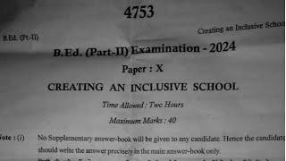 B.Ed 2nd Year Creating An Inclusive School Exam Paper 2024 | B.Ed Final Exam Paper 2024 | B.Ed Final